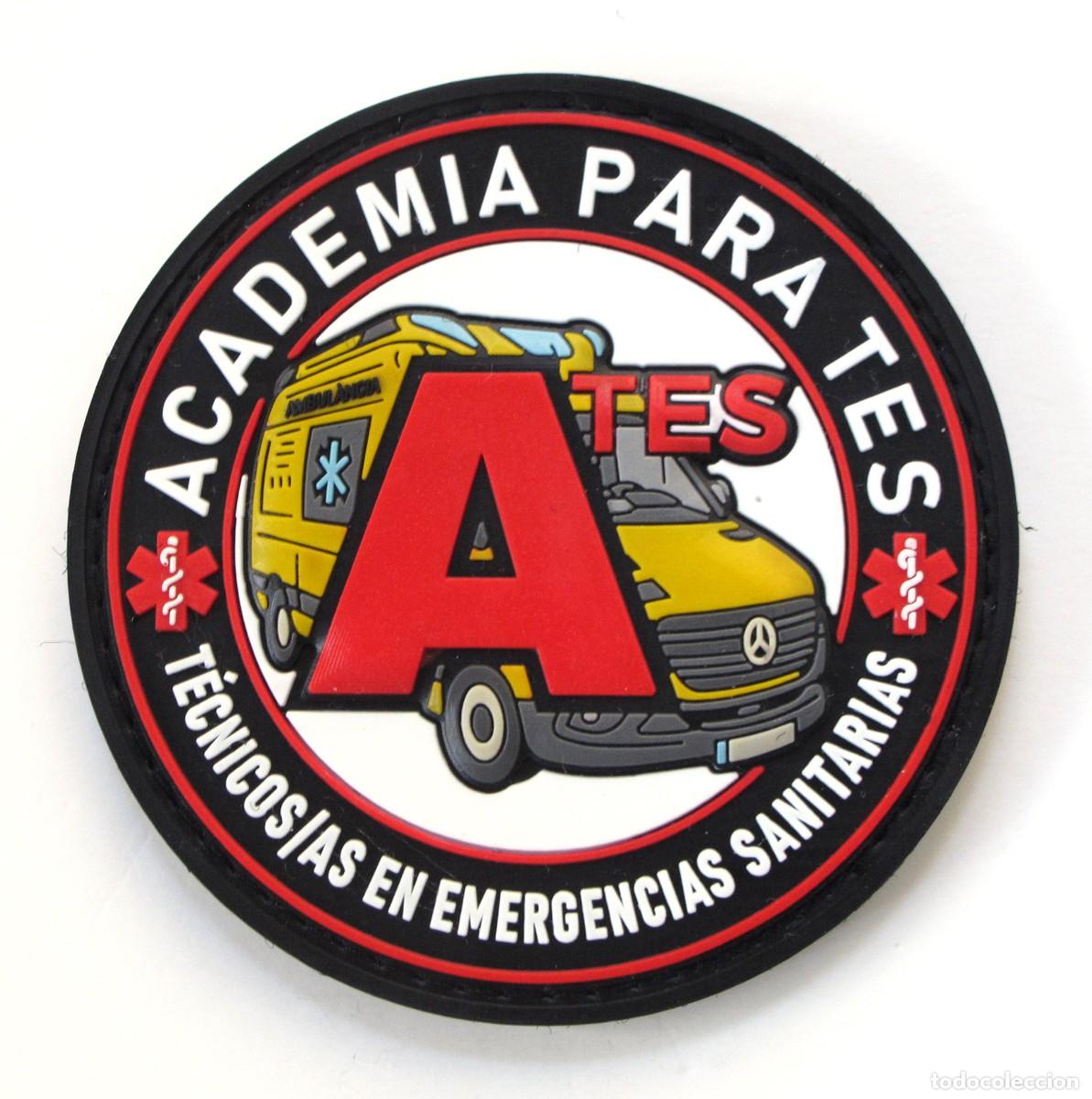 Militaria: PARCHE ATES - ACADEMIS PARA TES - TECNICOS/AS EN EMERGENCIAS SANITARIAS