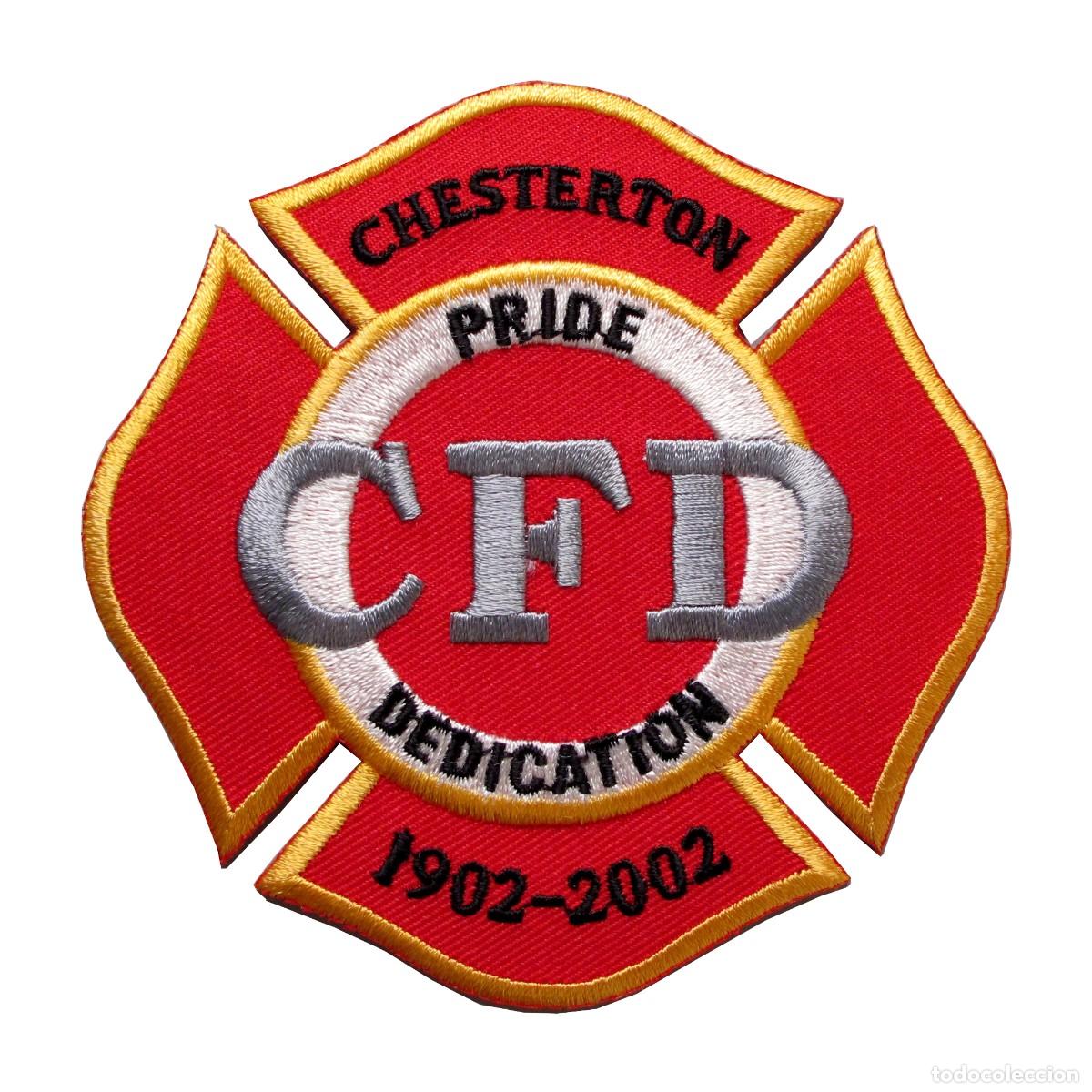 Militaria: PARCHE CHESTERTON COUNTY FIRE DEPARTMENT - INDIANA - USA - BOMBEROS