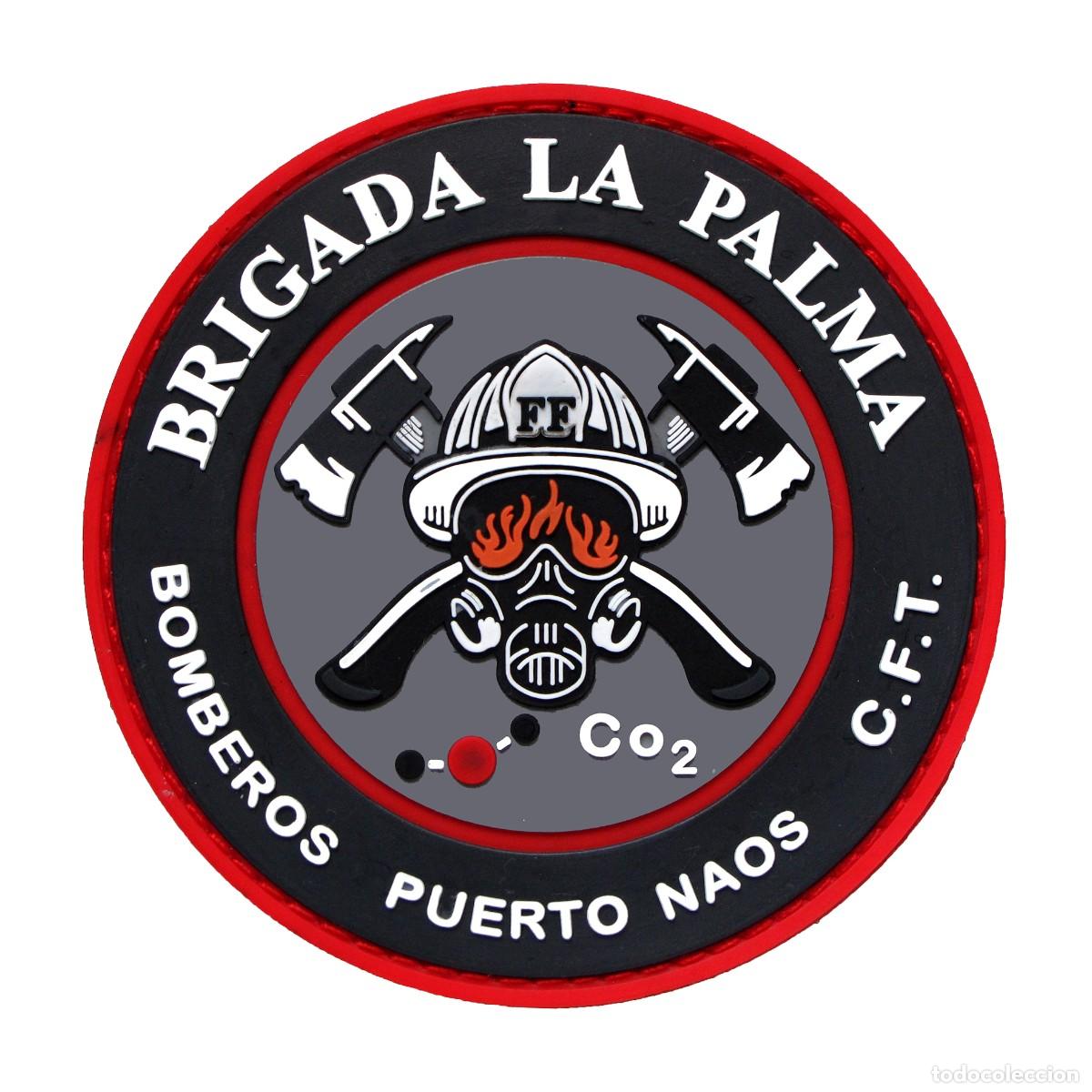 Militaria: PARCHE BRIGADA LA PALMA BOMBEROS PUERTO NAOS C.F.T.