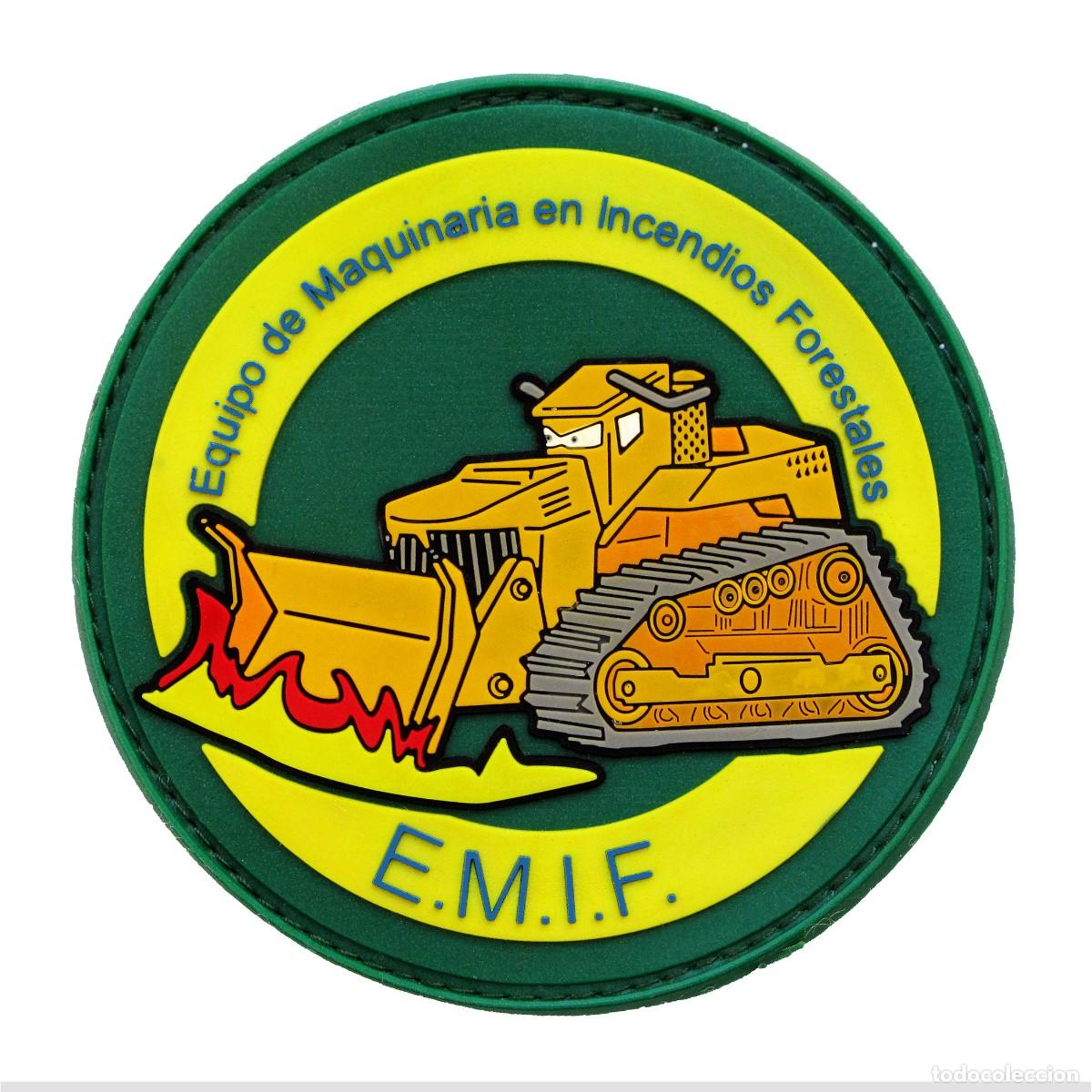 Militaria: PARCHE E.M.I.F. EQUIPO DE MAQUINARIA EN INCENDIOS FORESTALES - BOMBEROS