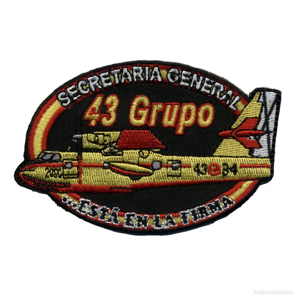 Militaria: PARCHE 43 GRUPO - SECRETARIA GENERAL - INCENDIOS FORESTALES