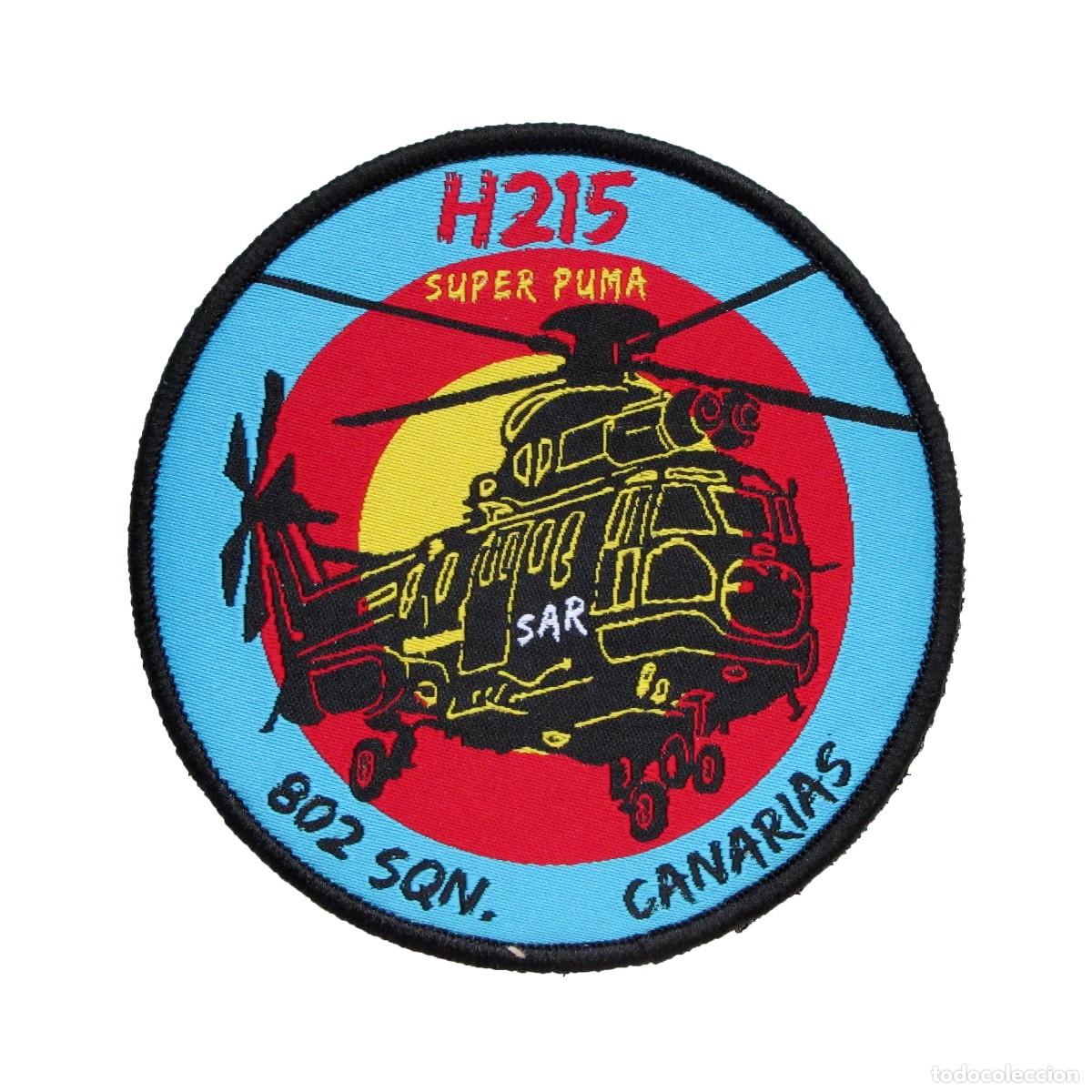 Militaria: PARCHE H215 SUPER PUMA - 802 SQN. - CANARIAS - SAR - HELICOPTEROS