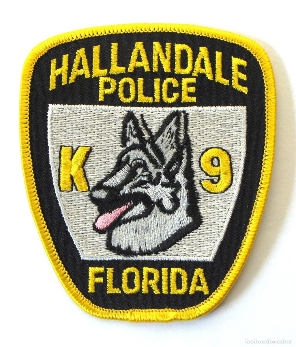 Militaria: PARCHE HALLANDALE K9 POLICE - FLORIDA - USA