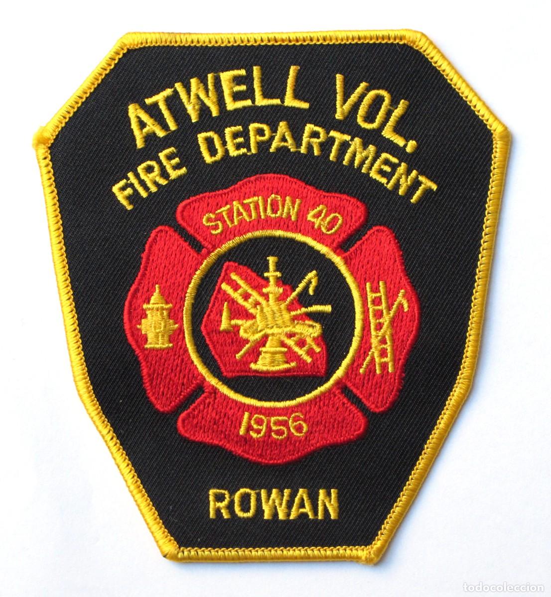 Militaria: PARCHE ATWELL VOL. FIRE DEPARTMENT - STATION 40 - ROWAN - N.C. - BOMBEROS