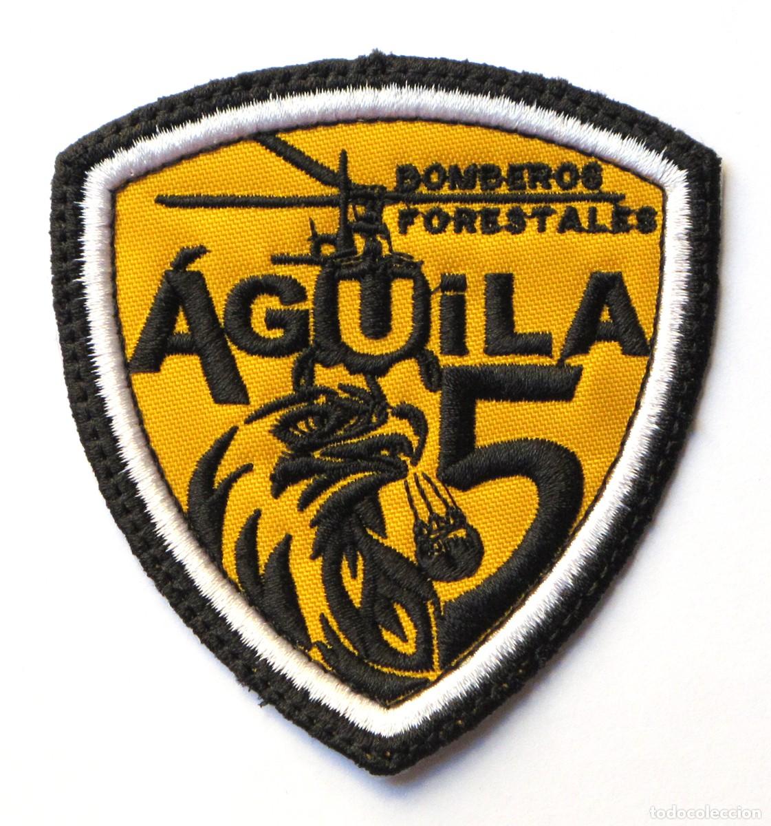 Militaria: PARCHE BOMBEROS FORESTALES AGUILA 5