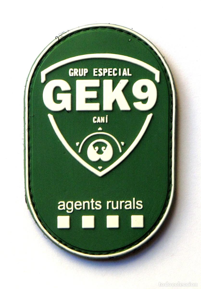 Militaria: PARCHE AGENS RURALS - GEK9 CAN&Iacute; - UNIDAD CANINA