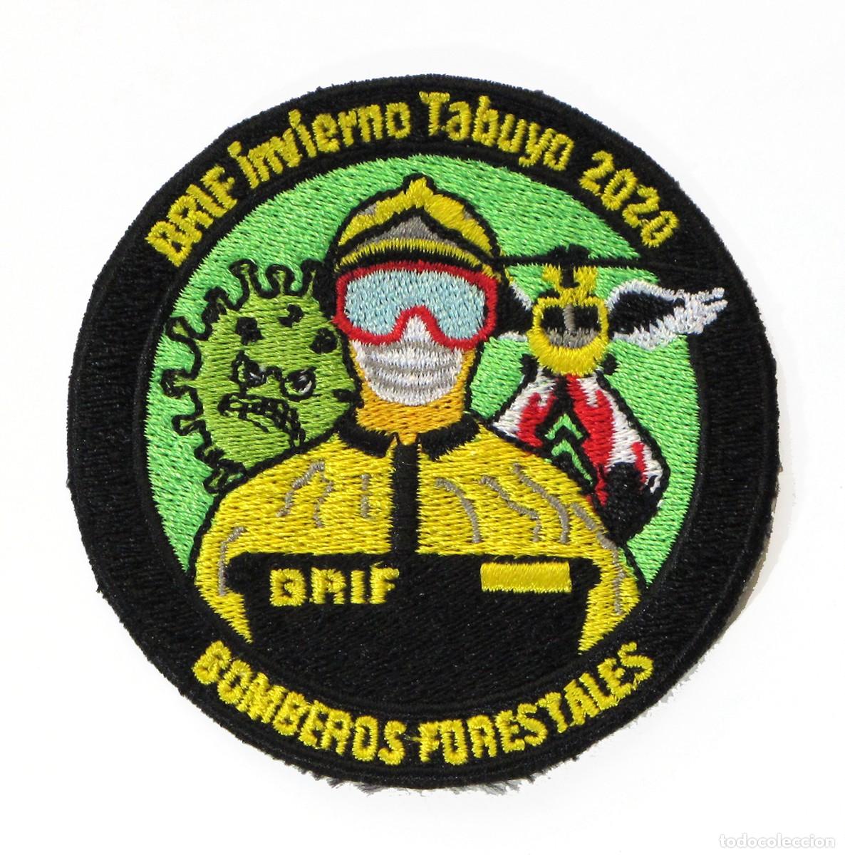 Militaria: PARCHE BOMBEROS FORESTALES BRIF INVIERNO TABUYO 2020 INCENDIOS