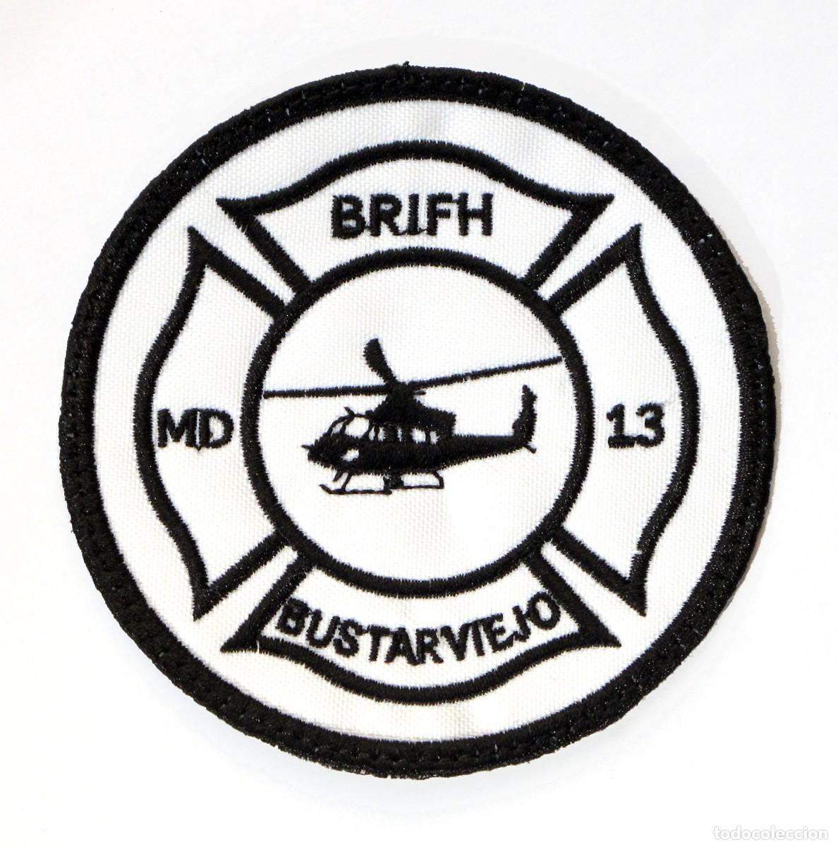 Militaria: PARCHE BRIF BUSTARVIEJO - INCENDIOS FORESTALES - BOMBEROS