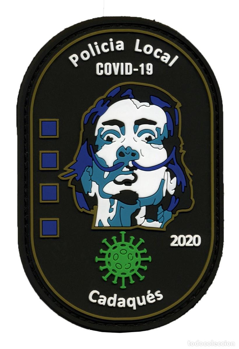Militaria: PARCHE POLICIA LOCAL CADAQUES 2020 - COVID 19