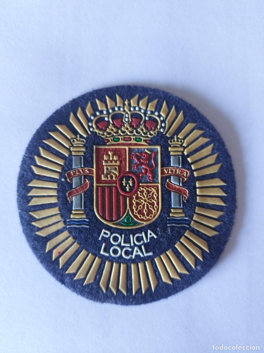 Militaria: PARCHE POLICIA LOCAL