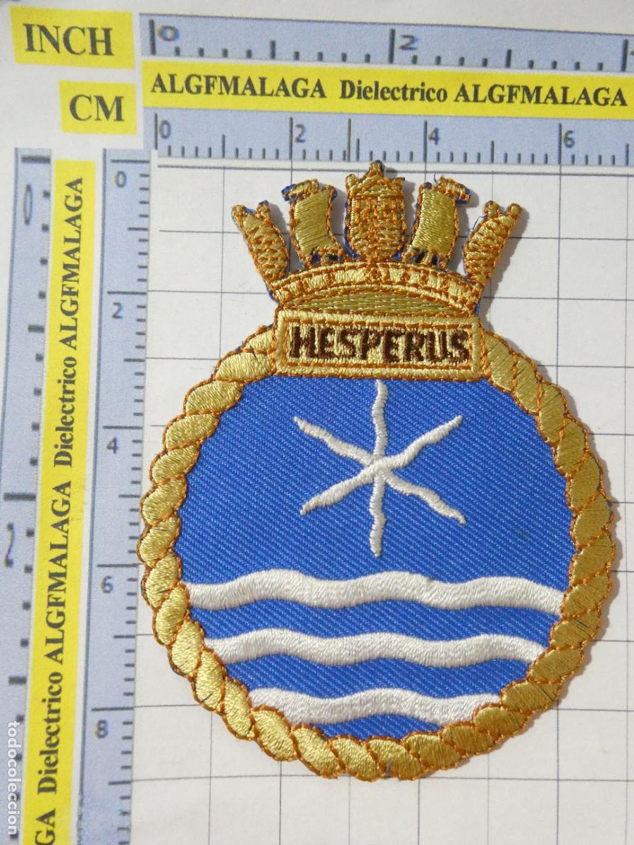Militaria: PARCHE MILITAR. ROYAL NAVY. HMS HESPERUS. BUQUE BARCO DESTRUCTOR IIWW. BRASIL INGLATERRA.
