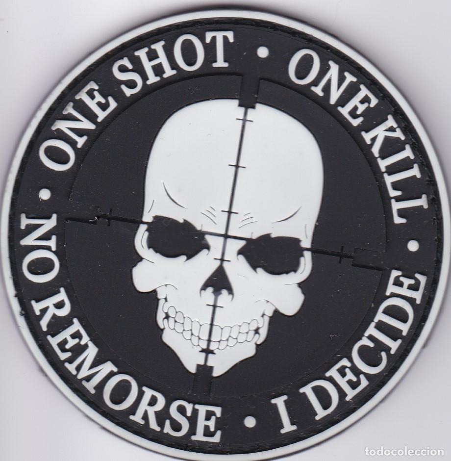 Militaria: PARCHE DE SNIPER &rdquo;ONE SHOT - ONE KILL&rdquo; - Foto 1
