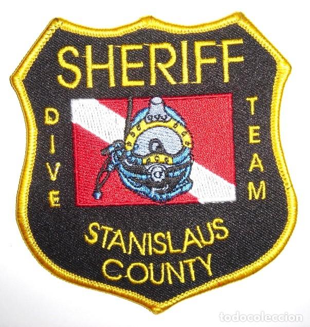 Militaria: parche POLICIA USA STANISLAUS COUNTY SHERIFF BUCEADORES