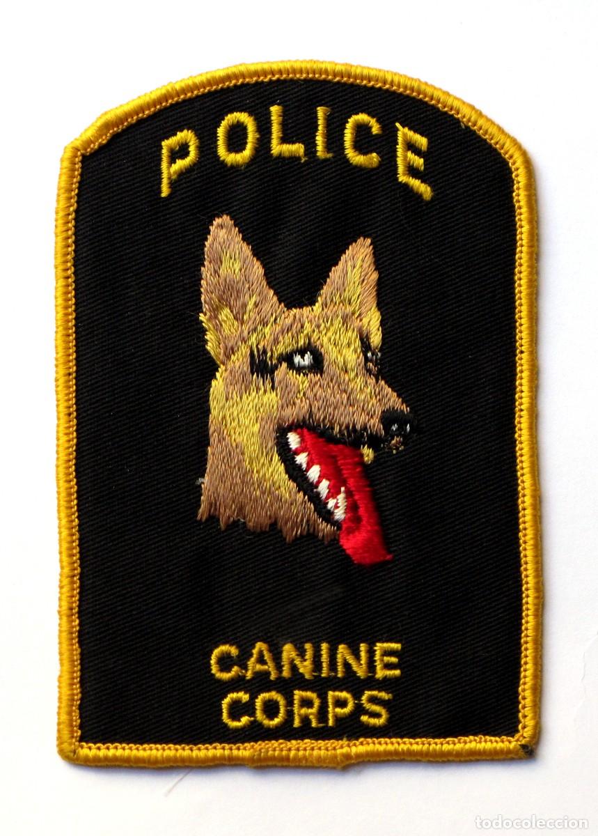 Militaria: PARCHE POLICE CANINE CORPS - ORIGEN DESCONOCIDO