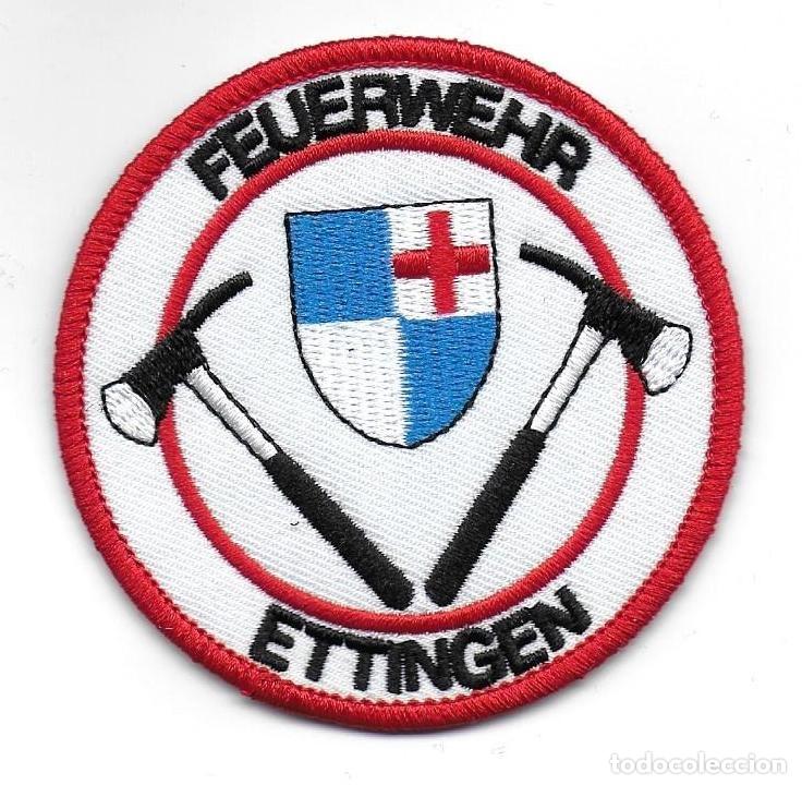 Militaria: parche BOMBEROS DE ETTINGEN SUIZA