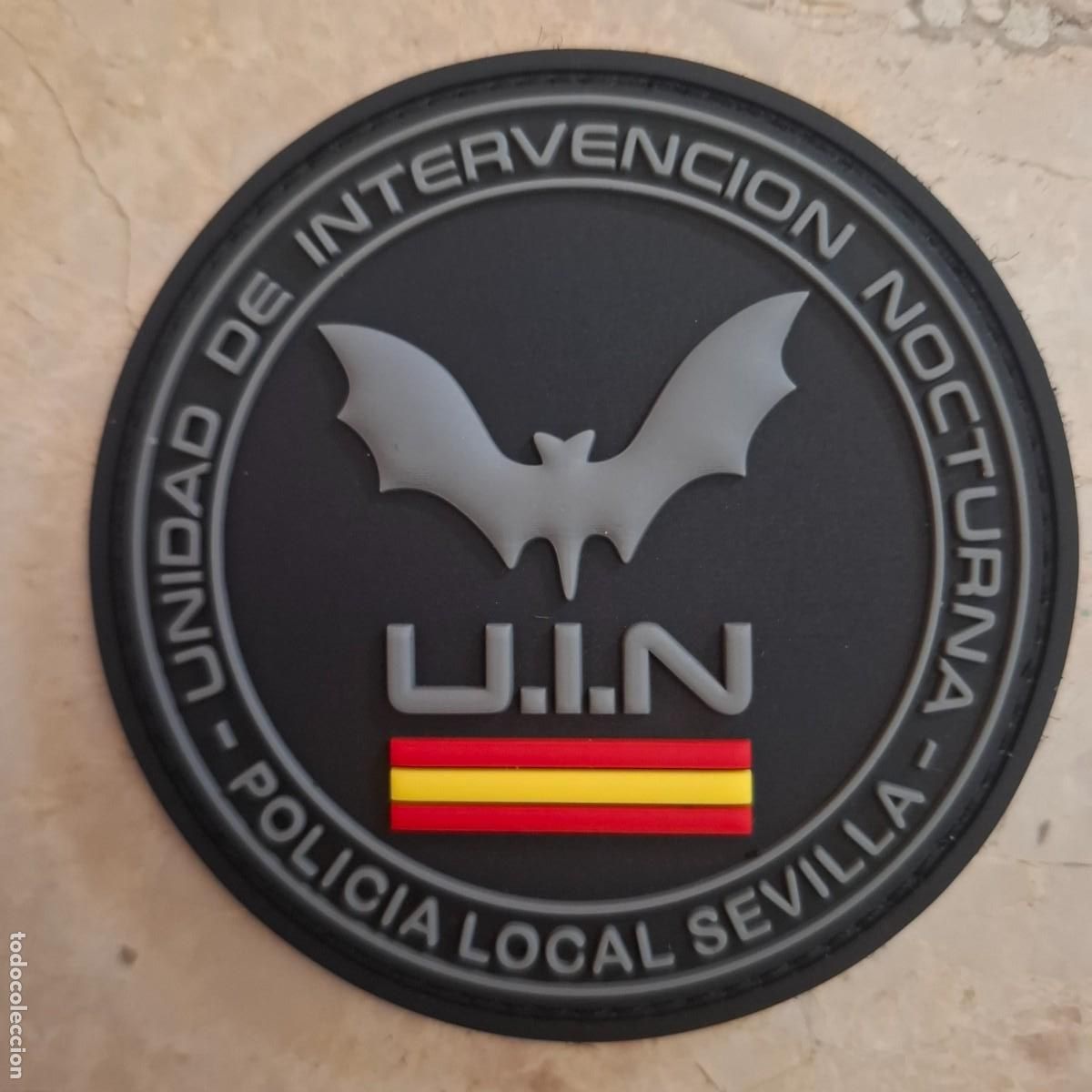 Militaria: Parche / emblema U.I.N ( unidad de Intervenci&oacute;n Nocturna ) de la Policia Local de Sevilla.
