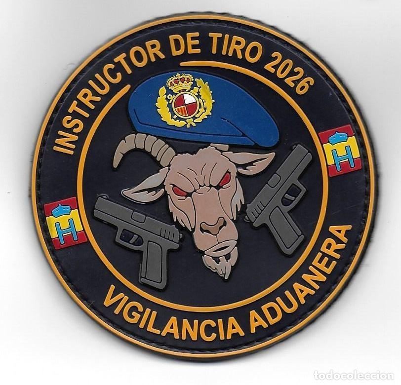 Militaria: parche ADUANAS INSTRUCTOR DE TIRO POLICIA