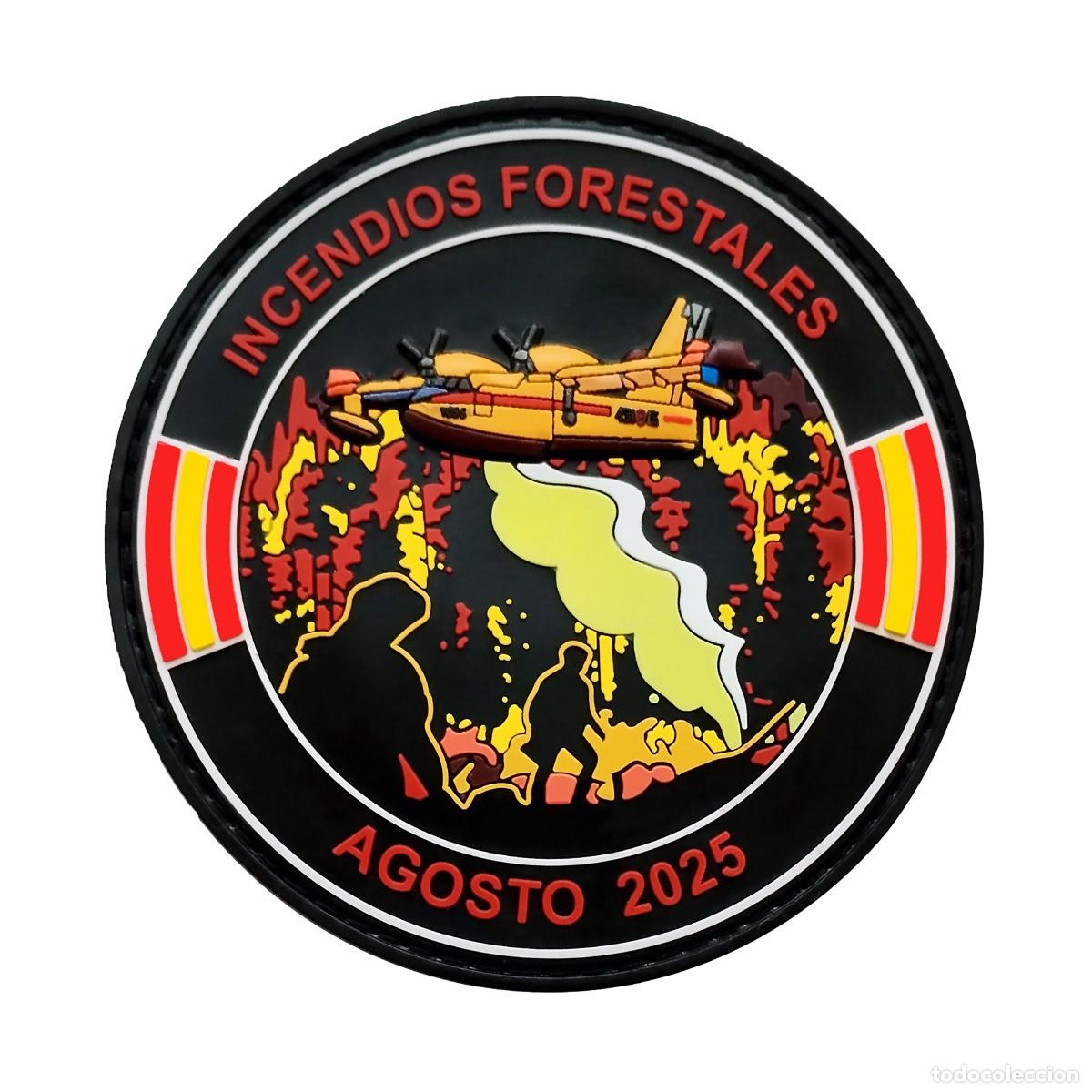 Militaria: PARCHE INCENDIOS FORESTALES AGOSTO 2025 - BOMBEROS