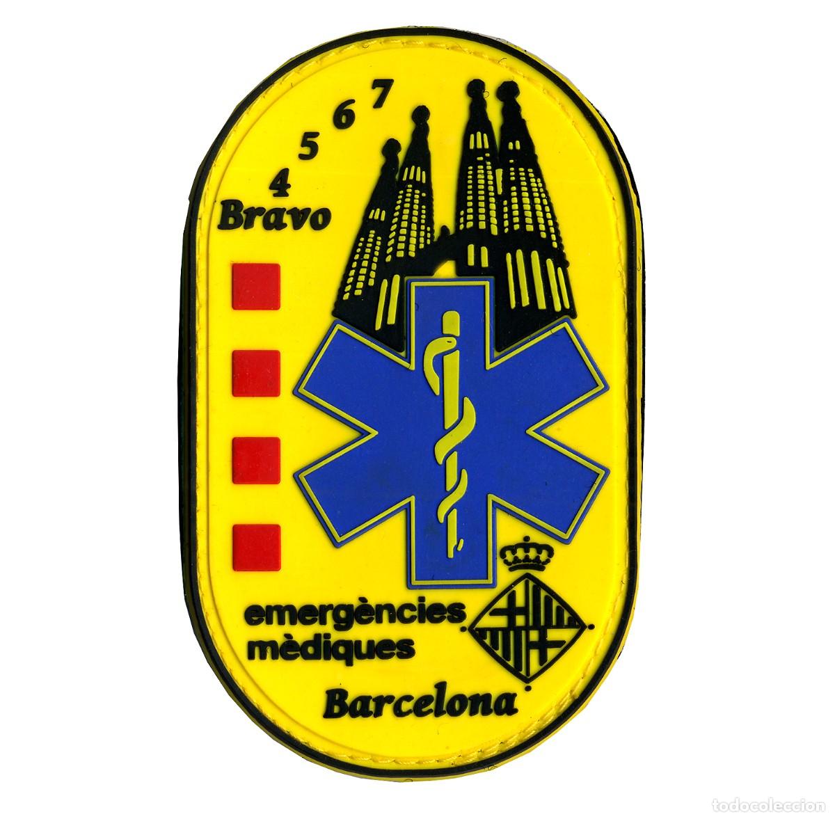Militaria: PARCHE EMERGENCIES MEDIQUES BARCELONA - BRAVO - 4567