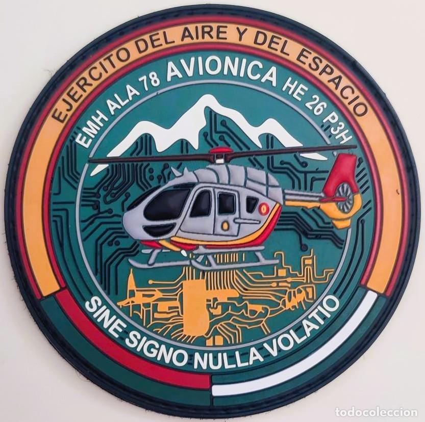 Militaria: PARCHE DEL EJ&Eacute;RCITO DEL AIRE. ALA 78 AVIONICA BASE A&Eacute;REA DE ARMILLA