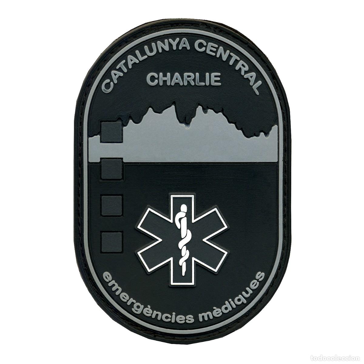 Militaria: PARCHE EMERGENCIES MEDIQUES CATALUNYA - CHARLIE - CATALUNYA CENTRAL