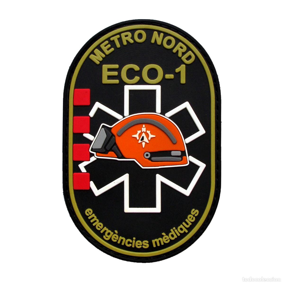 Militaria: PARCHE EMERGENCIES MEDIQUES CATALUNYA - SEM - ECO-1 - METRO NORD