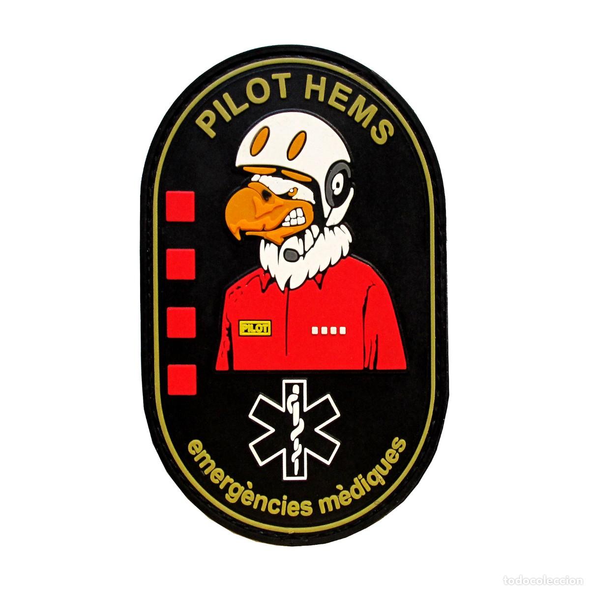Militaria: PARCHE EMERGENCIES MEDIQUES CATALUNYA - SEM - PILOTO HEMS - HELICOPTEROS MEDICALIZADOS