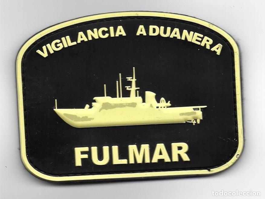 Militaria: parche POLICIA SVA ADUANAS BUQUE FULMAR