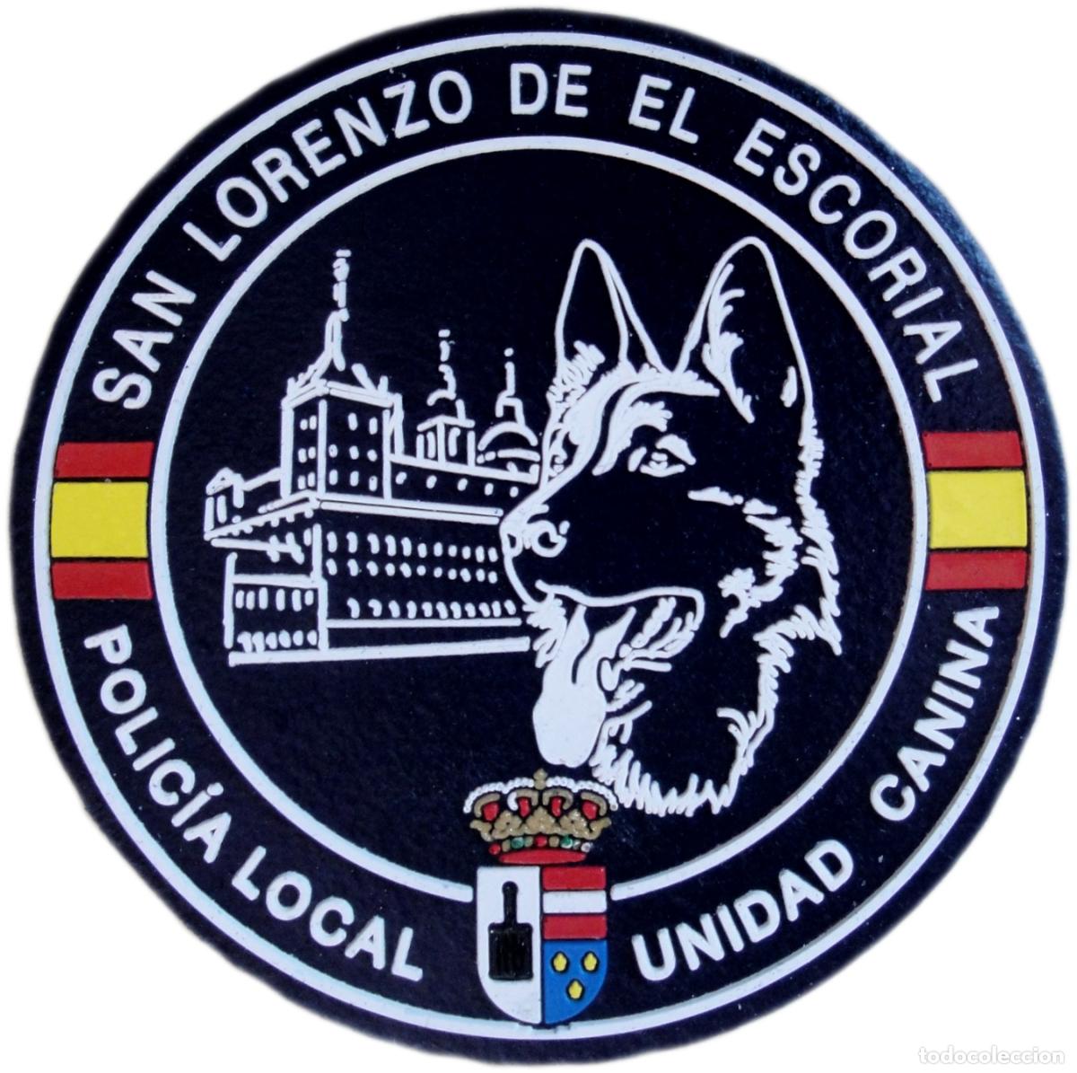 Militaria: Polic&iacute;a Local San Lorenzo de el Escorial Unidad Canina