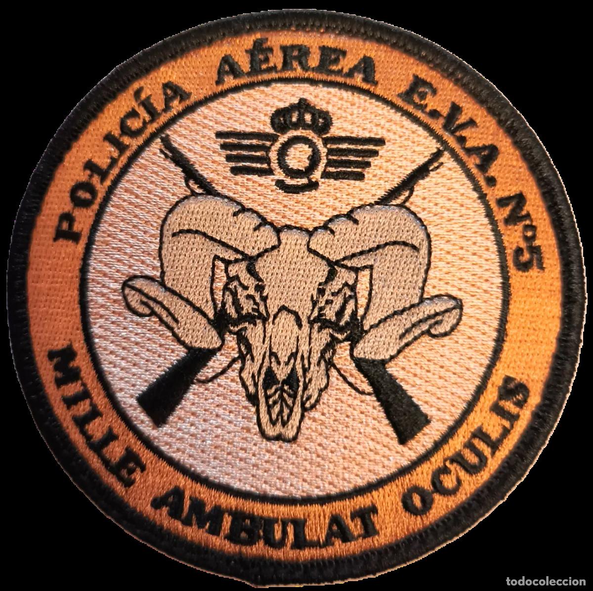 Militaria: PARCHE DE LA POLIC&Iacute;A A&Eacute;REA DEL EVA 5