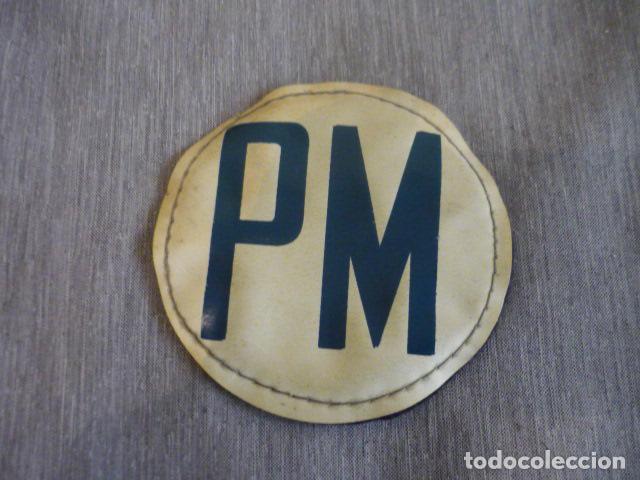 Militaria: PARCHE POLICIA MILITAR A&Ntilde;OS 80