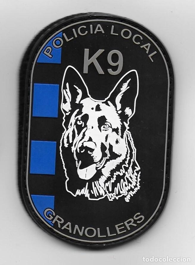 Militaria: parche POLICIA LOCAL GRANOLLERS K9