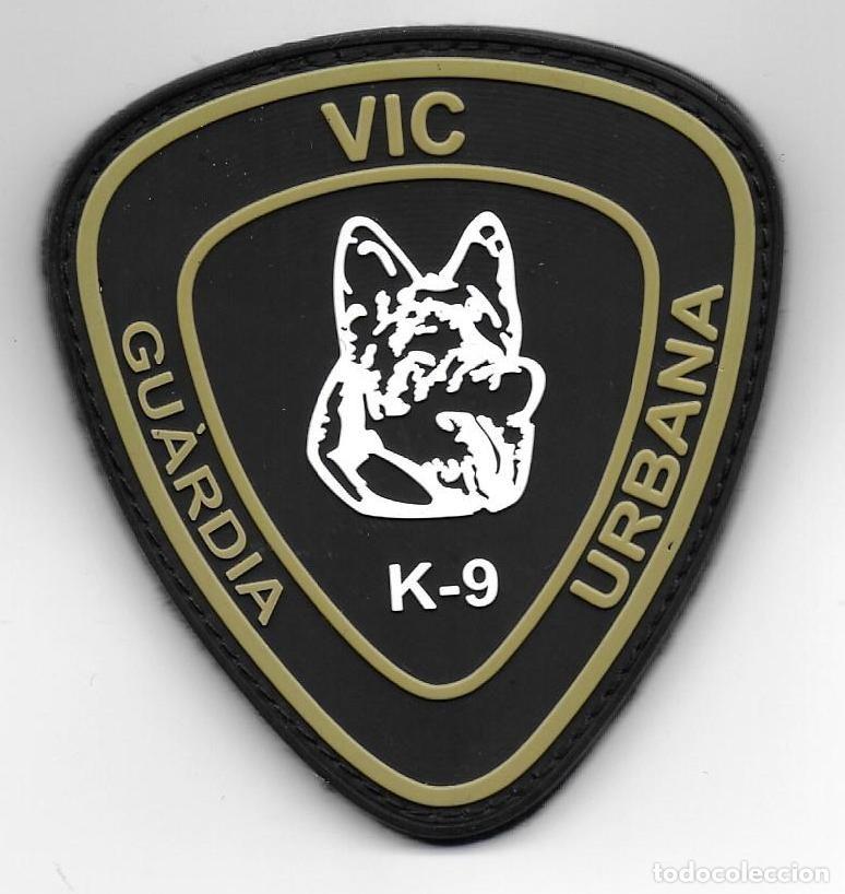 Militaria: parche POLICIA GUARDIA URBANA VIC K9