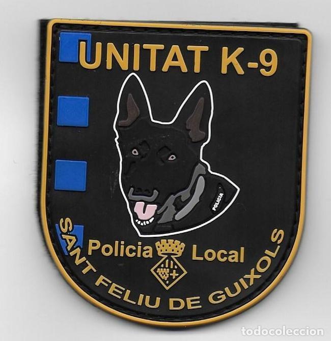 Militaria: parche POLICIA LOCAL SANT FELIU DE GUIXOLS K9