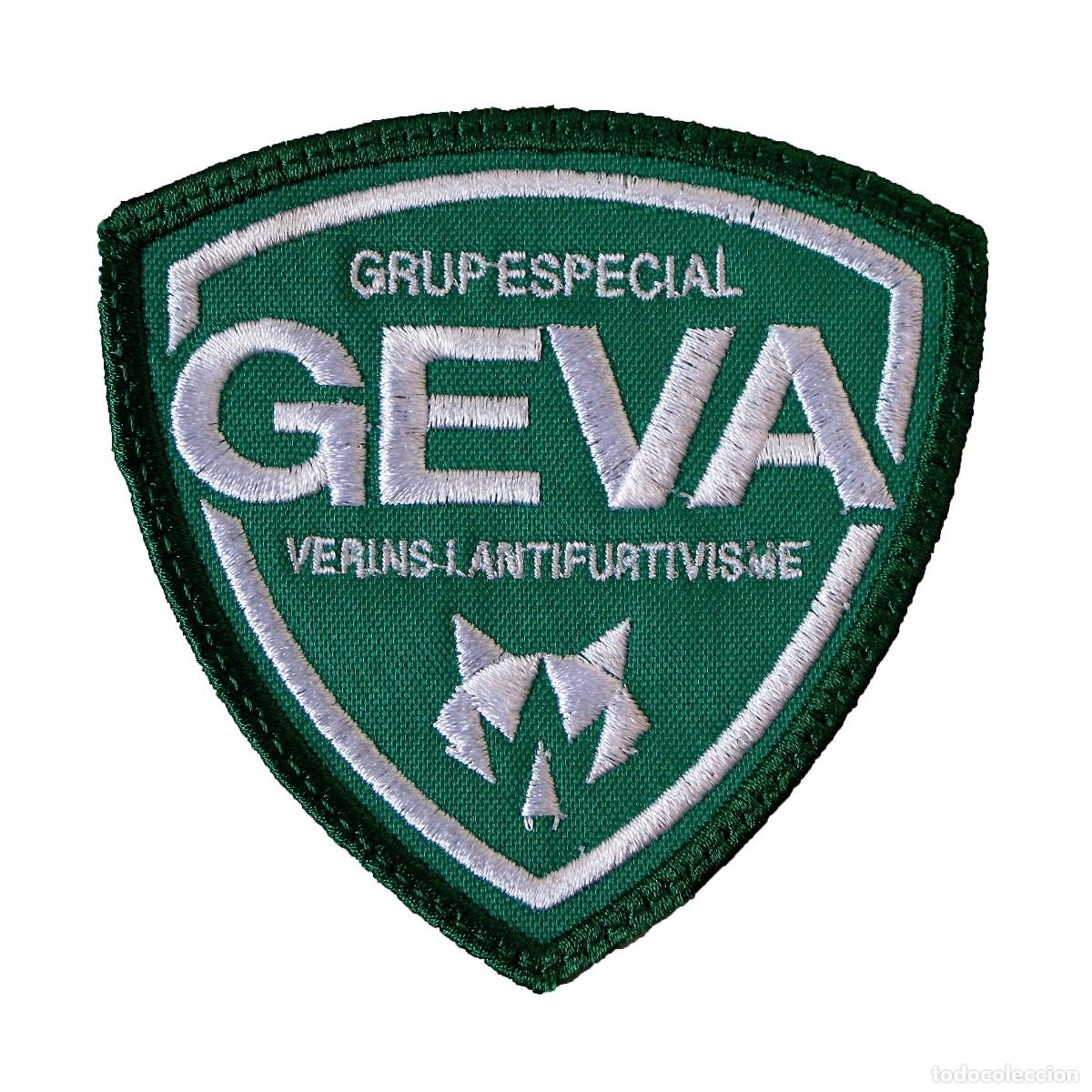 Militaria: PARCHE GRUPO ESPECIAL GEVA - VERINS I ANTIFURTIVISME - AGENTES RURALES - AGENTS RURALS