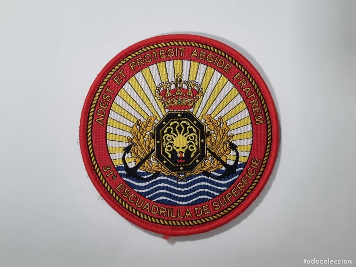 Militaria: Parche militar 31&ordf; Escuadrilla de superficie Armada Espa&ntilde;ola
