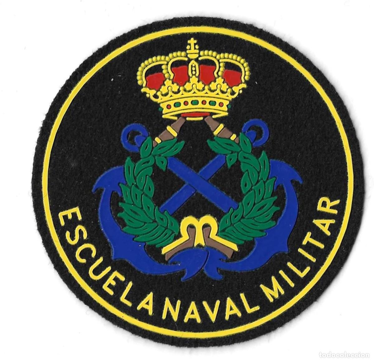 Militaria: PARCHE ESCUELA NAVAL MILITAR