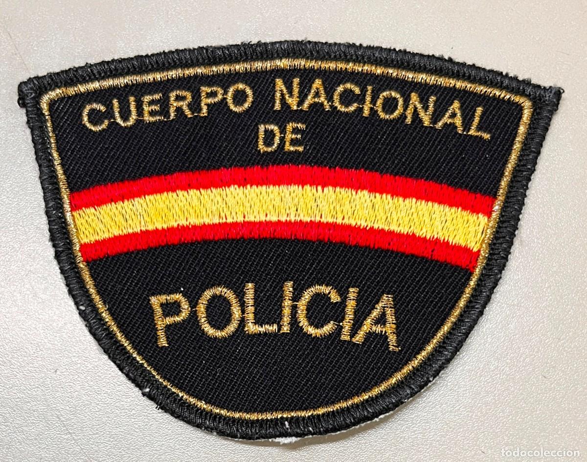 Militaria: PARCHE DEL CUERPO NACIONAL DE POLICIA, TELA, MIDE 10 X 7,5 CMS. VER LA FOTOGRAFIA DEL REVERSO.