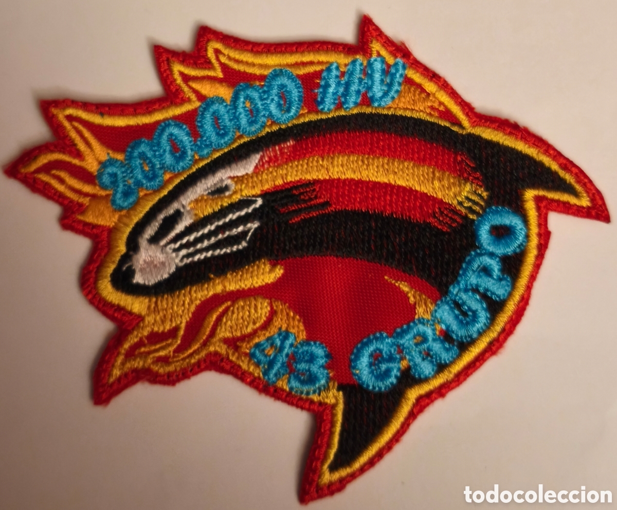 Militaria: PARCHE EMBLEMA DE BRAZO BORDADO A COLOR 200.000 HORAS DEL GRUPO 43