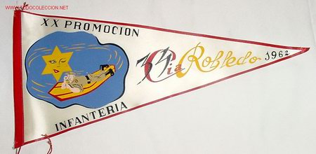 Military Antiques: ANTIGUO BANDERIN DE LA XX PROMOCION DE INFANTERIA - 34 CIA. ROBLEDO 1962 - A&Ntilde;OS 50 o 60 - MUY BUEN E