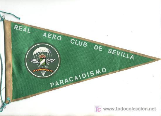 Militaria: ANTIGUO BANDERIN DEL REAL AERO CLUB DE PARACAIDISMO DE SEVILLA medida 15,5X29 cnts