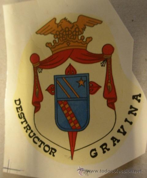 Militaria: Calcoman&iacute;a de unos 8 cms aprox. Destructor Gravina