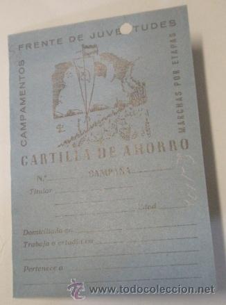 Militaria: Cartilla de ahorro, en blanco, Frente de Juventudes