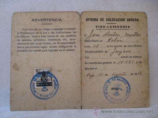 Militaria: VIGO  LAVADORES  - CARNET DE TRABAJADOR  DE JOSE HORTAS JOYERO  CON RAMON FERNANDEZ COMO PATRON 1939