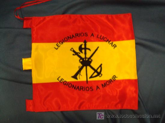 Militaria: Bander&iacute;n de la Legi&oacute;n. Bordado. 26 x 25 cm. Con el texto Legionarios a Luchar, Legionarios a Morir.