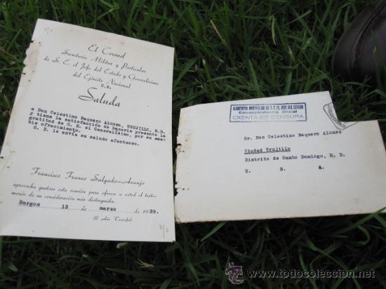 Militaria: CARTA DEL CORONEL FRANCISCO SALGADO ARAUJO SALUDANDO  A CELESTINO VAQUERO MARZO 1939