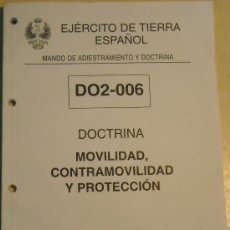 Militaria: DOCTRINA MOVILIDAD, CONTRAMOVILIDAD Y PROTECCION. 2002