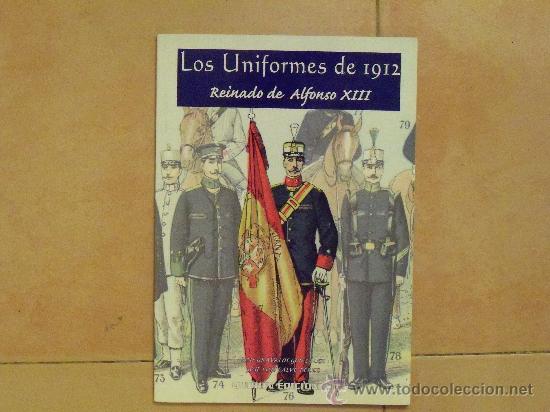 Military Antiques: Los uniformes de 1912.reinado de Alfonso XIII