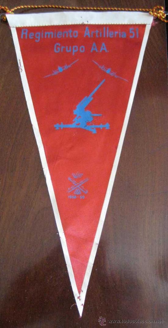 Militaria: ANTIGUO BANDERIN DEL REGIMIENTO DE ARTILLERIA N&ordm; 51 - GRUPO A.A. - 1958 / 59 - GUERRA DE SIDI IFNI -