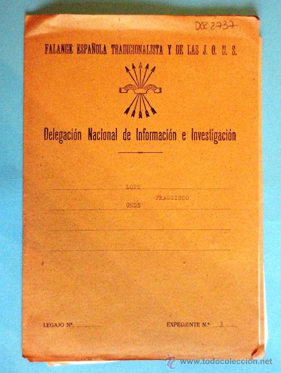 Militaria: Expediente personal de la Delegaci&oacute;n de Informaci&oacute;n e Investigaci&oacute;n de la FET y de las JONS n&ordm;3.
